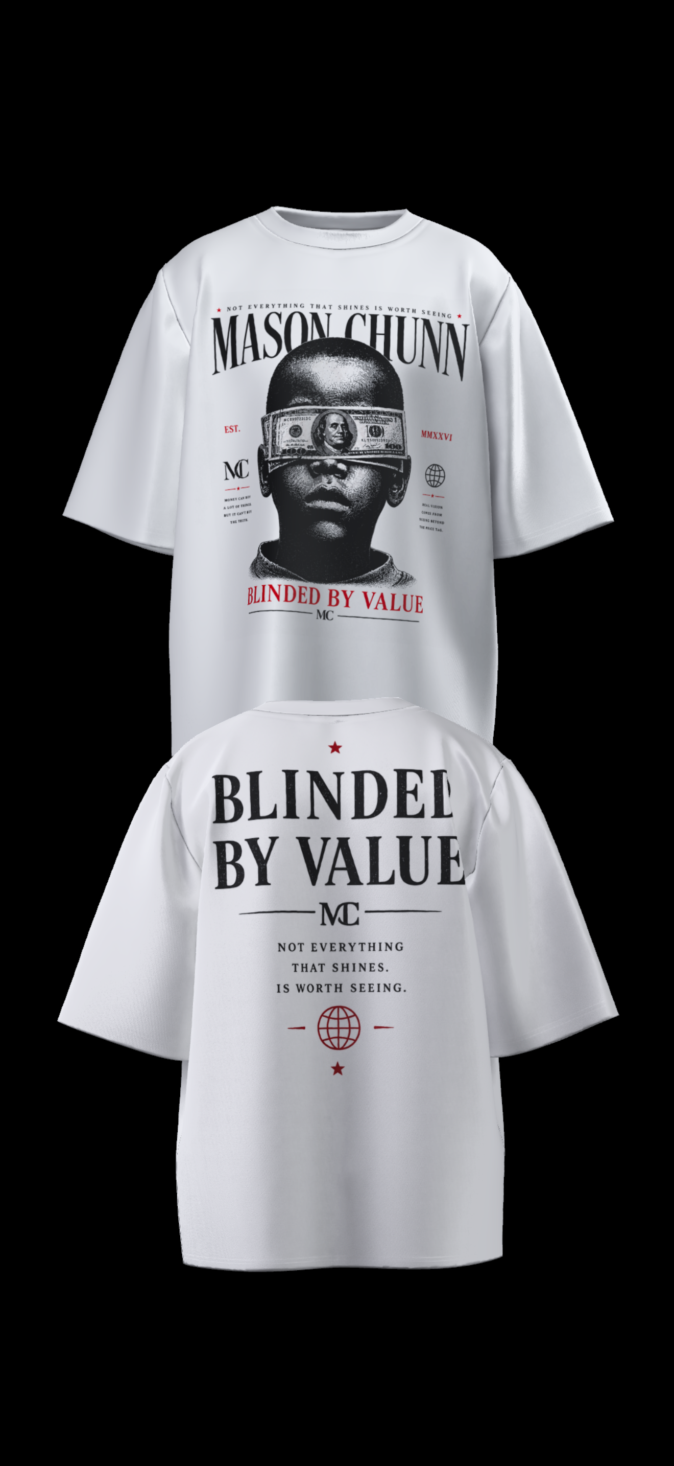 Blinded By Value Oversized Tee